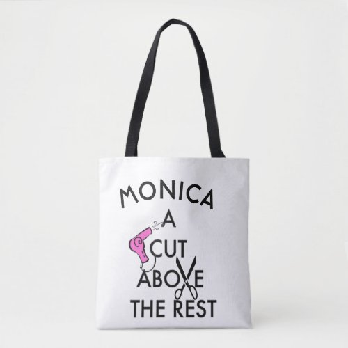 Stylist _ A Cut Above the Rest Personalized Tote Bag