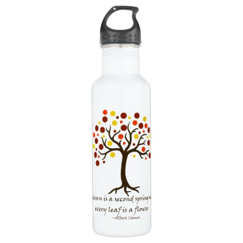 Stylized Autumn Tree Autumn is a Second Spring Water Bottle