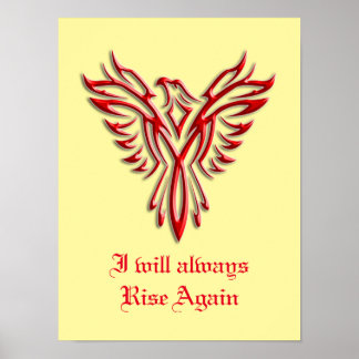 Stylized Red Phoenix, I will always Rise Again Poster