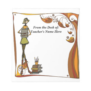Stylized Retro Teacher From the Desk OF NAME HERE Notepad