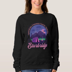 Su2019mores Taste Tester Sturbridge  Camping Humor Sweatshirt