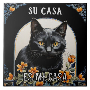Su Casa es Mi Casa - Funny Spanish Cat Humor Ceramic Tile
