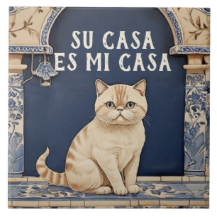 Su Casa es Mi Casa - Funny Spanish Cat Humor Ceramic Tile