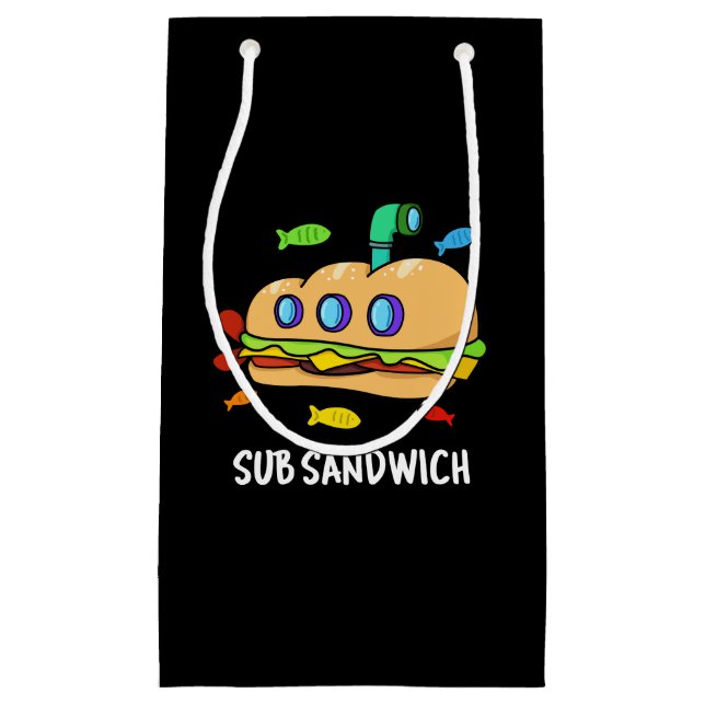 Sub Sandwich Funny Food Pun Dark BG Small Gift Bag (Front)
