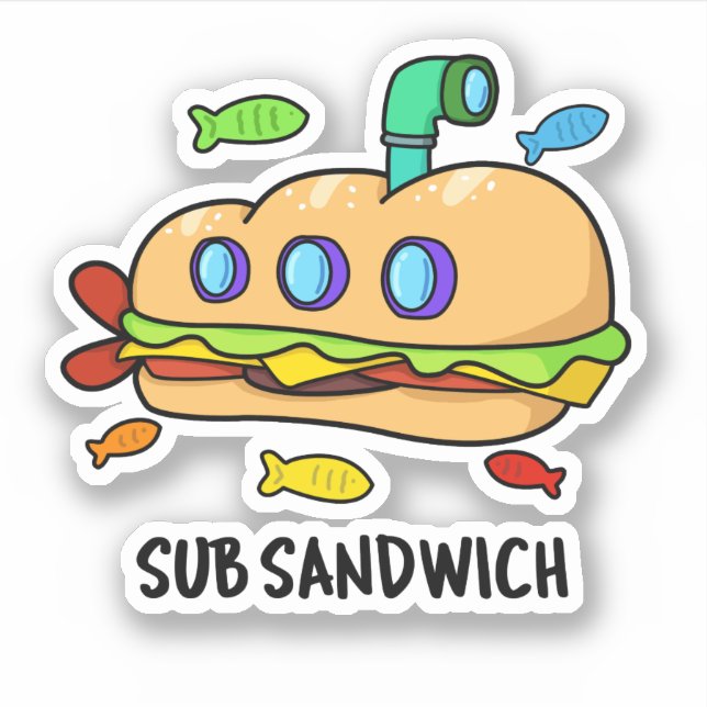 Sub Sandwich Funny Food Pun  Sticker (Front)