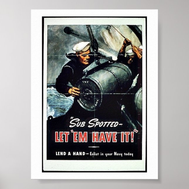 Sub Spotted Let 'Em Have It! Poster (Front)
