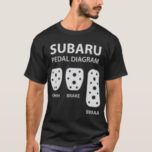Subaru Sti Subaru Pedal Diagram Subie Impreza WRX T-Shirt