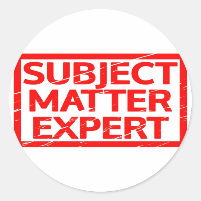 Subject Matter Expert Stamp Classic Round Sticker (Front)