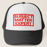 Subject Matter Expert Stamp Trucker Hat