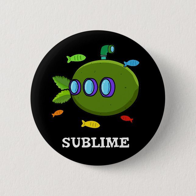 Sublime Funny Submarine Fruit Lime Pun Dark BG Button (Front)