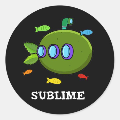Sublime Funny Submarine Fruit Lime Pun Dark BG Classic Round Sticker