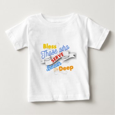 Submarine Prayer Navy ship boat Baby T-Shirt Submarine Prayer Navy ship boat Baby T-Shirt