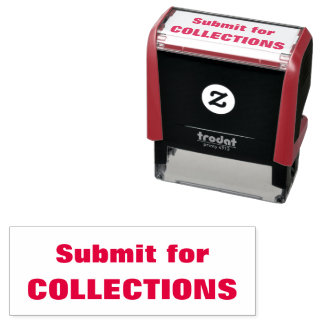 Submit for COLLECTIONS Red Self-inking Stamp