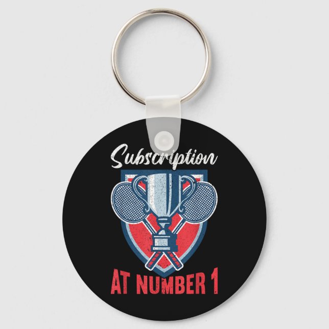Subscription At Number 1 Funny Badminton  Keychain (Front)