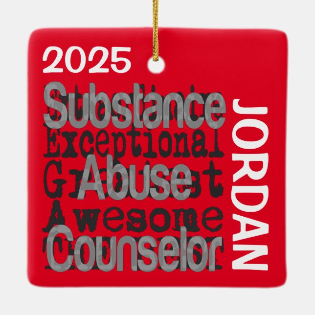 Substance Abuse Counselor Extraordinaire CUSTOM Ceramic Ornament (Back)