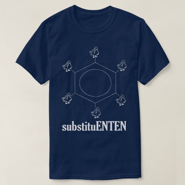 Substituents Chemistry Molecule Chemistry Scientis T-Shirt (Design Front)