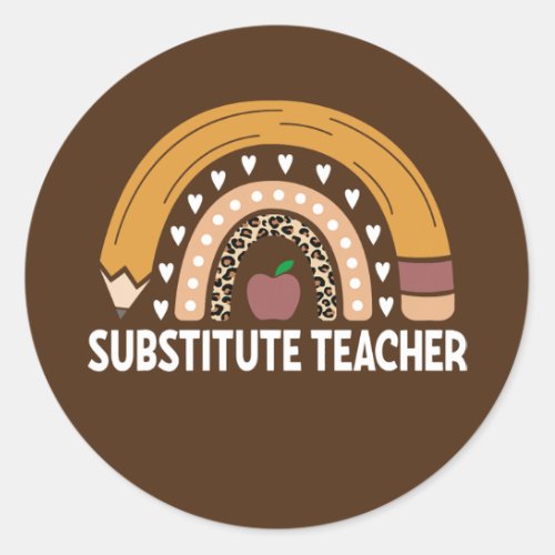 Substitute Teacher Boho Rainbow Back To School Classic Round Sticker