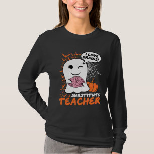 Substitute Teacher Cute Ghost Halloween Teacher T-Shirt