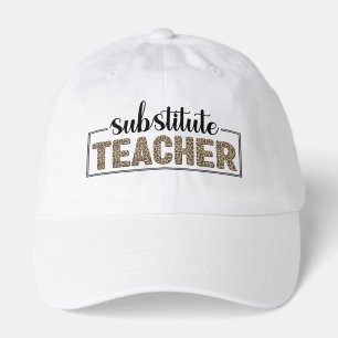 Substitute Teacher – Funny Teacher Gift Hat