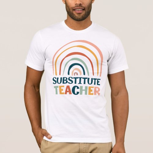 Substitute teacher rainbow retro colorful boho T_Shirt