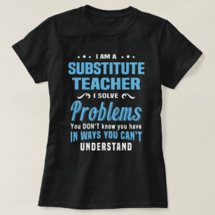 substitute teacher shirts