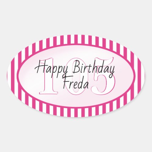 Subtle Age Fuchsia and White Stripe Happy Birthday Oval Sticker