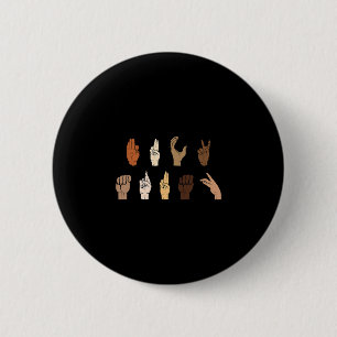 Subtle Anti-trump Blm Asl Sign Language Button