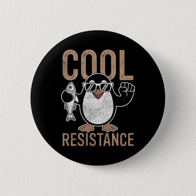 Subtle Cool Resistance Penguin Tariffs Protest Ant Button (Front)