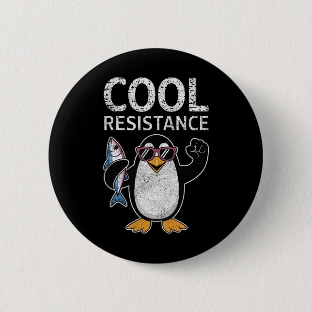 Subtle Cool Resistance Penguin Tariffs Protest Ant Button (Front)