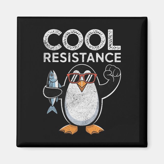 Subtle Cool Resistance Penguin Tariffs Protest Ant Magnet (Front)