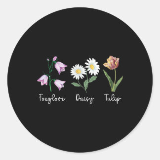 Subtle Floral Anti Trump Foxglove Daisy Tulip Flow Classic Round Sticker