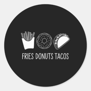 Subtle Political Humor Fries Donuts Tacos Classic Round Sticker