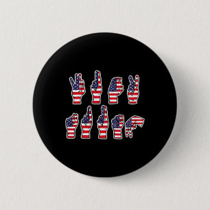 Subtle Resist Trump Asl Sign Language 4th Of July  Button