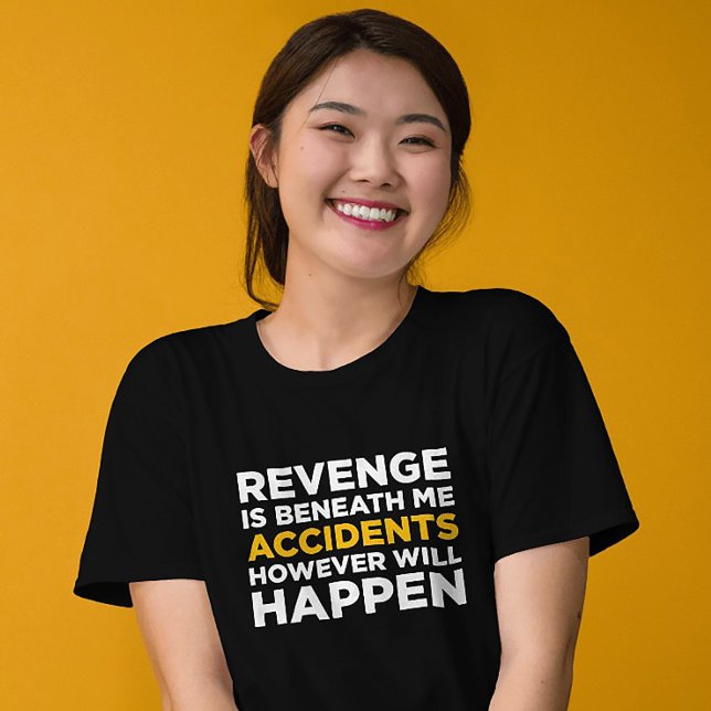 Subtle Vendetta Tee: Accidents Will Happen T-Shirt (Creator Uploaded)