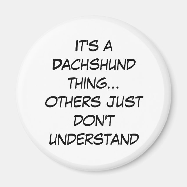 Suburban Chicagoland Dachshund Lovers Magnet (Front)