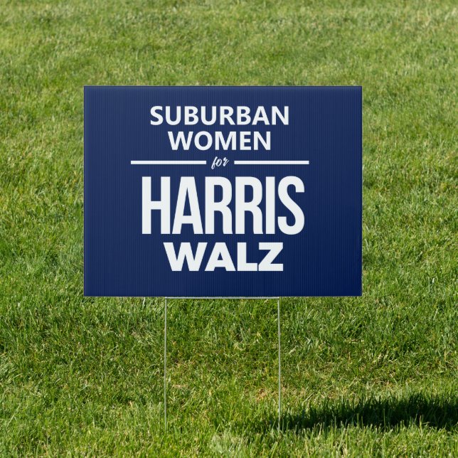 Suburban Women for Harris Walz Sign (Insitu)