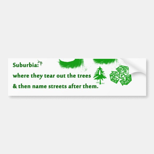Suburbia Bumper Sticker (Front)