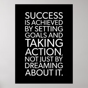 Success Achieved By Taking Action - Motivational Poster