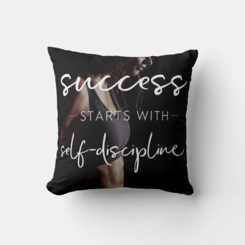 Success And Discipline _ Womens Gym Motivational Throw Pillow