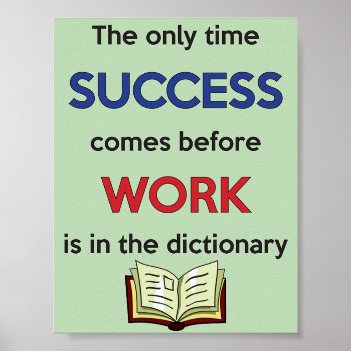 Success before Work Poster