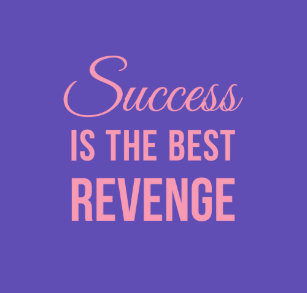 Quote Success Is The Best Revenge Ez Canvas Kanye West The Best Revenge Is Success