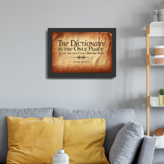 Success Comes Before Work Framed Art (Living Room 3)