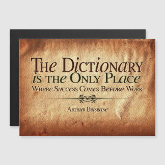 Success Comes Before Work Magnetic Card