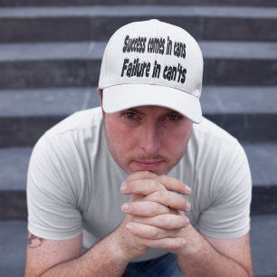 Success Comes in Cans Motivational Quote  Hat