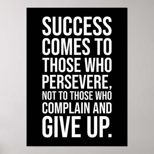 Success Comes To Those Who Persevere _ Gym Hustle  Poster