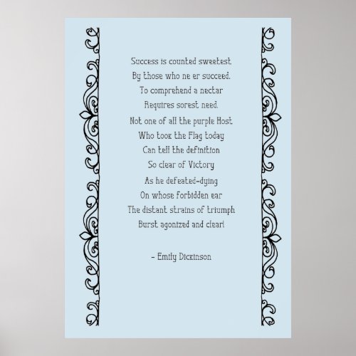 Success Counted Sweetest Poem Poster