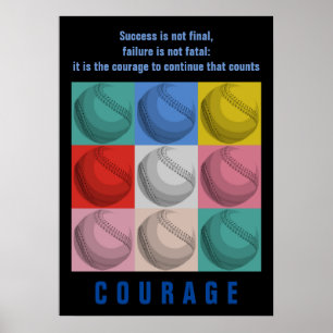 Success Courage Baseball Inspirational Poster
