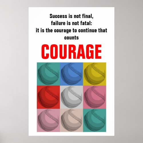 Success Courage Baseball Inspirational Poster