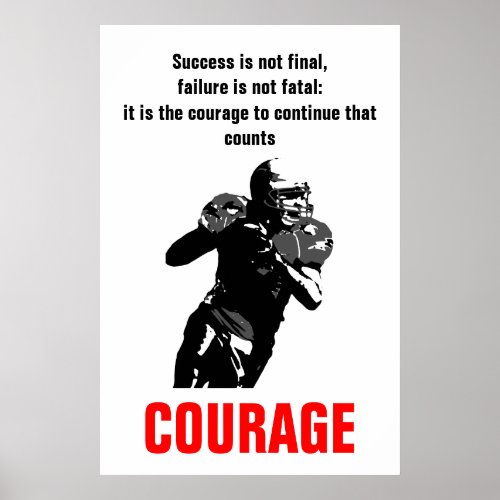 Success Courage Football Inspirational Motivation Poster