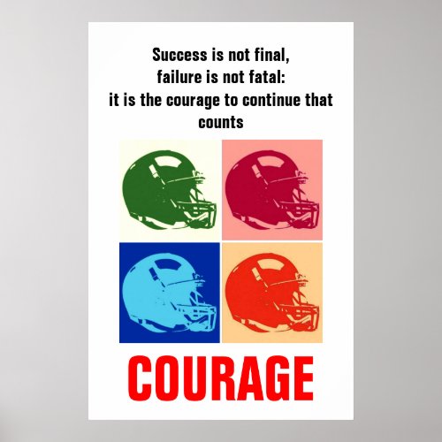 Success Courage Football Inspirational Pop Art Poster